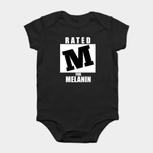 Rated M for Melanin Baby Bodysuit